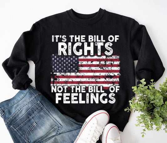 It’s The Bill Of Rights Not The Bill Of Feelings Veteran Memorial Da