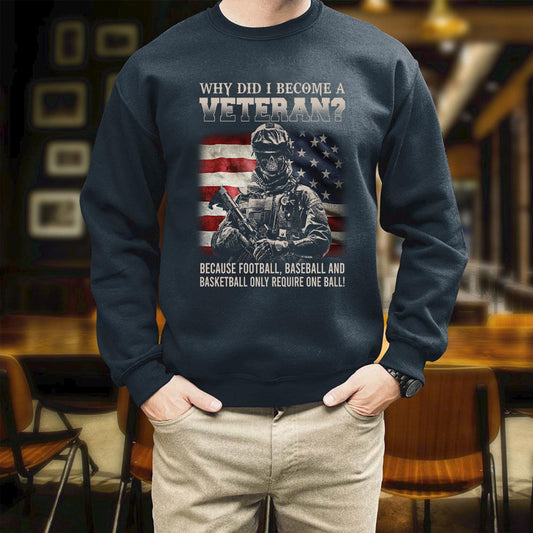 Veteran Why Did I Become A Veteran Because Football Baseball And Baske