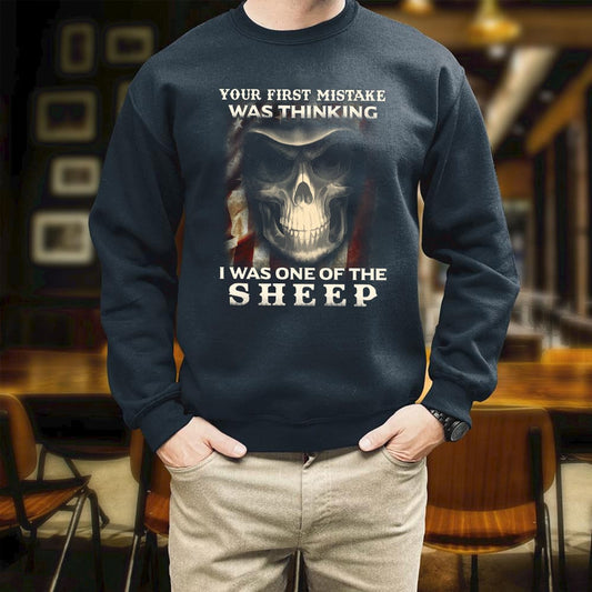 Your First Mistake Was Thinking I Was One Of The Sheep Printed 2D Unis